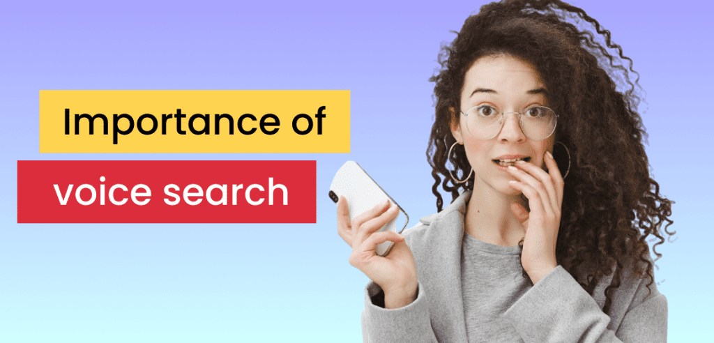 Importance of voice search